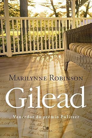 "Gilead", de Marilynne Robinson/ Divulgação
