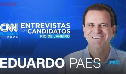 CNN entrevista Eduardo Paes (PSD)