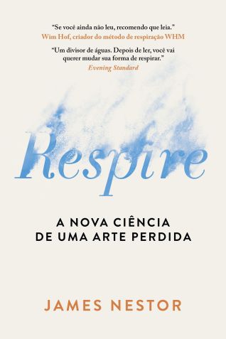 Capa da nova edição do livro "Respire", de James Nestor • Divulgação