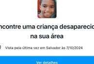 Polícia usa Facebook e Instagram para procurar criança desaparecida na Bahia