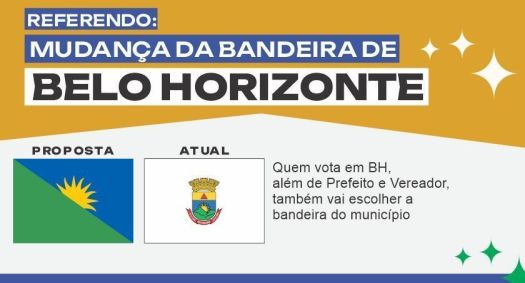 Eleitores de Belo Horizonte rejeitaram a mudança da bandeira do município
