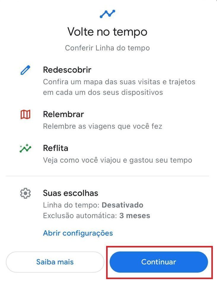 No resumo das funções do recurso da Linha do Tempo, aperte em "Continuar". • Google Maps/Reprodução