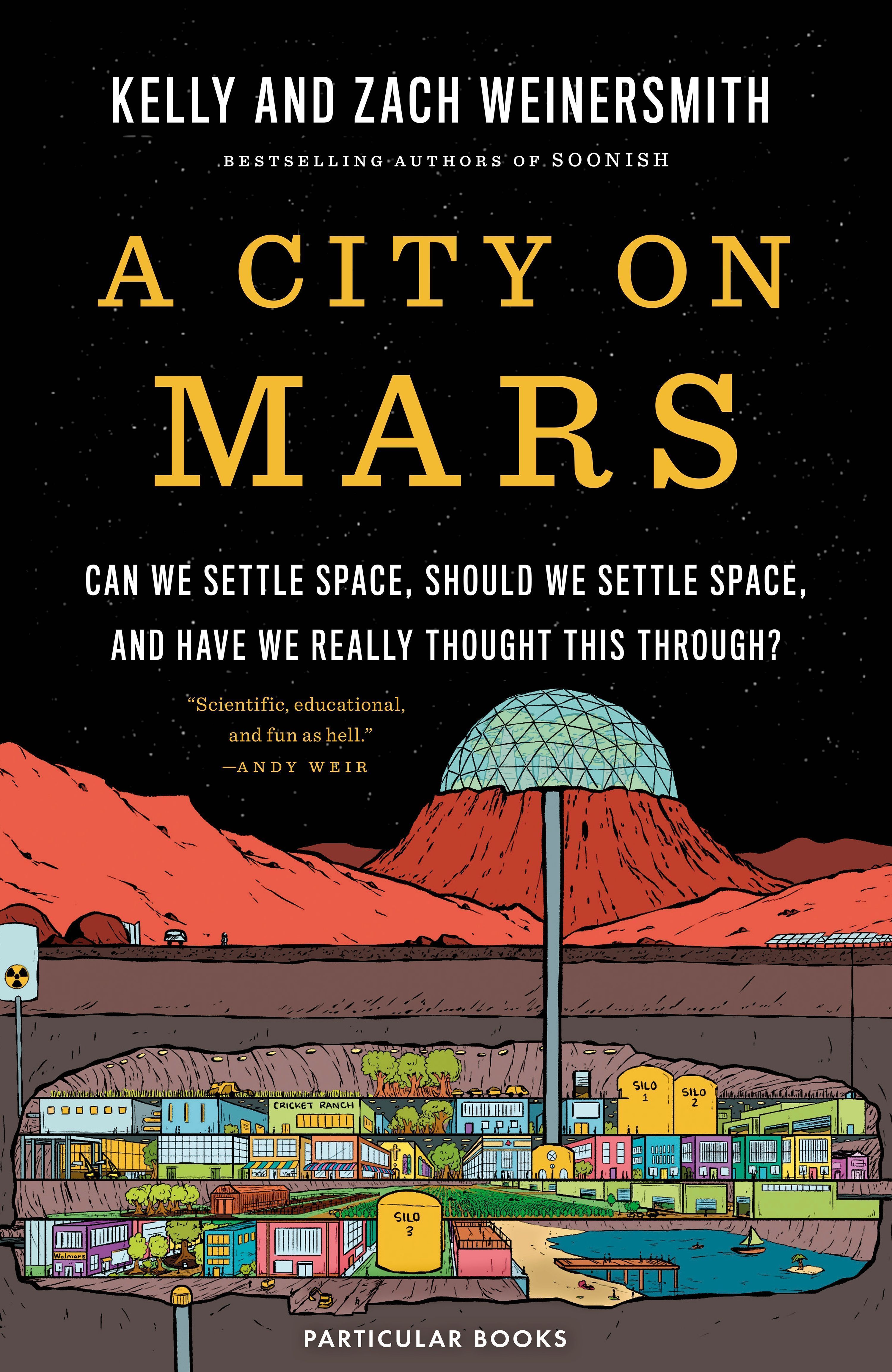 Em “A City on Mars” (Uma cidade em Marte), os autores Kelly e Zach Weinersmith argumentam que são necessárias muito mais pesquisas antes que os seres humanos possam povoar Marte com segurança • Particular Books via CNN Newsource