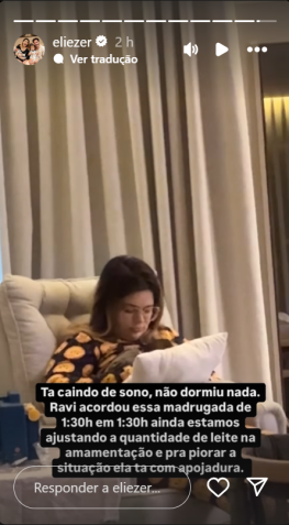 Eliezer contou que Viih Tube não dormiu direito durante a 1ª noite de Ravi em casa • Instagram/Eliezer