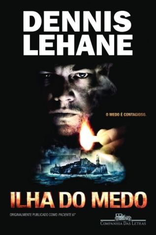 Capa de "A Ilha do Medo", de Dennis Lehane • Companhia das Letras