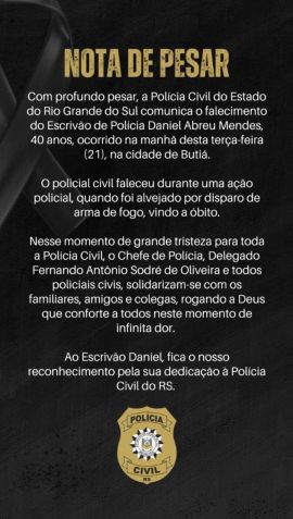 Nota de Pesar • Divulgação/Polícia Civil