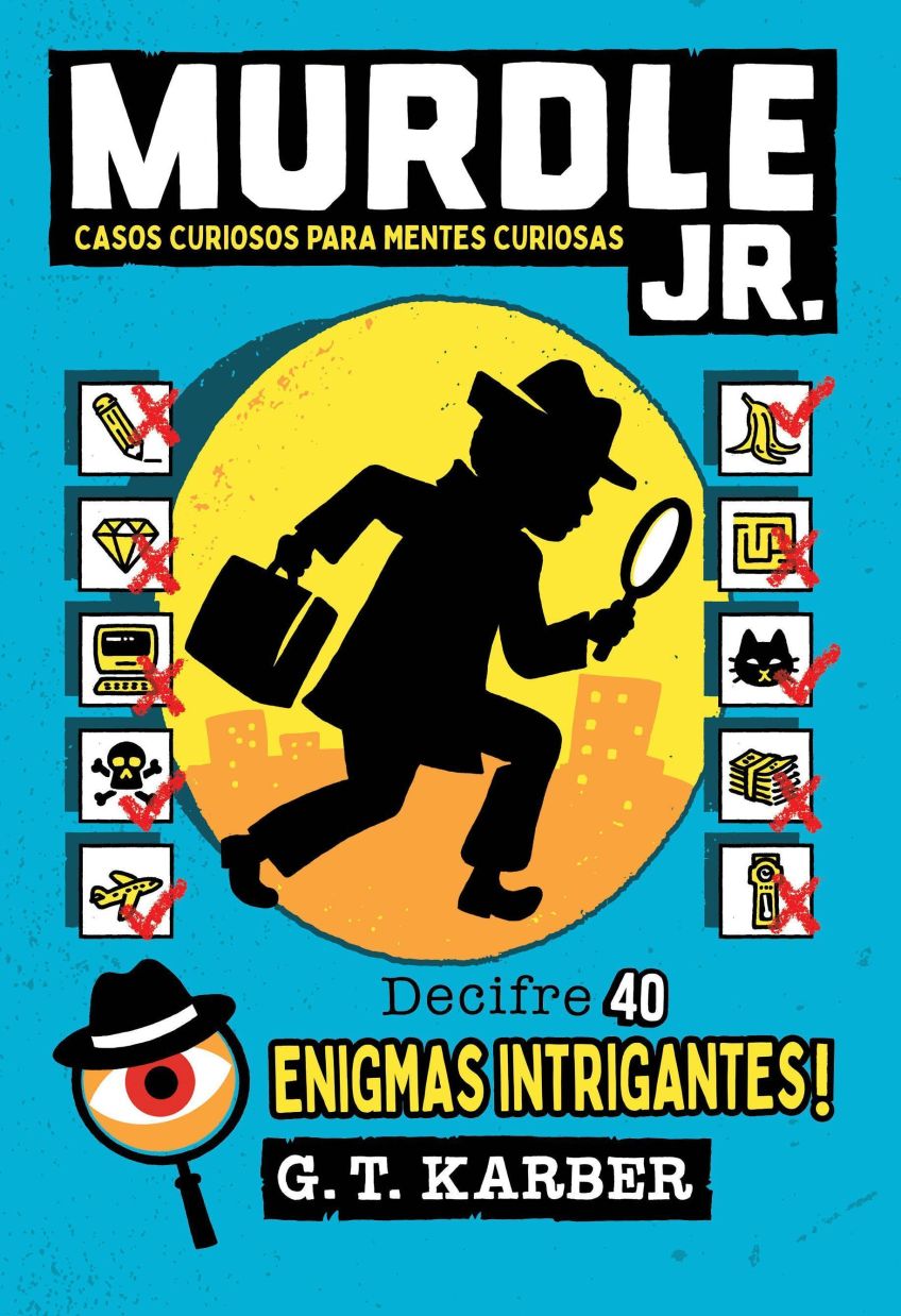 Capa de "Murdle Jr.: Casos Curiosos para Mentes Curiosas” • Divulgação/Intrínseca