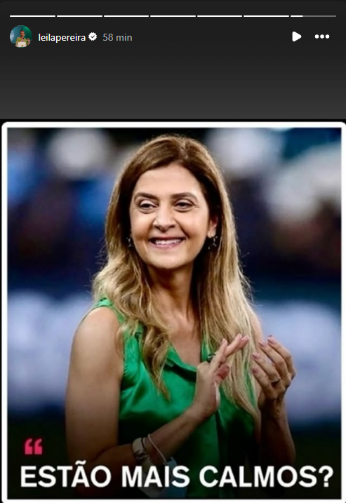 Leila Pereira publica meme após classificação do Palmeiras no Paulistão • Reprodução/Instagram
