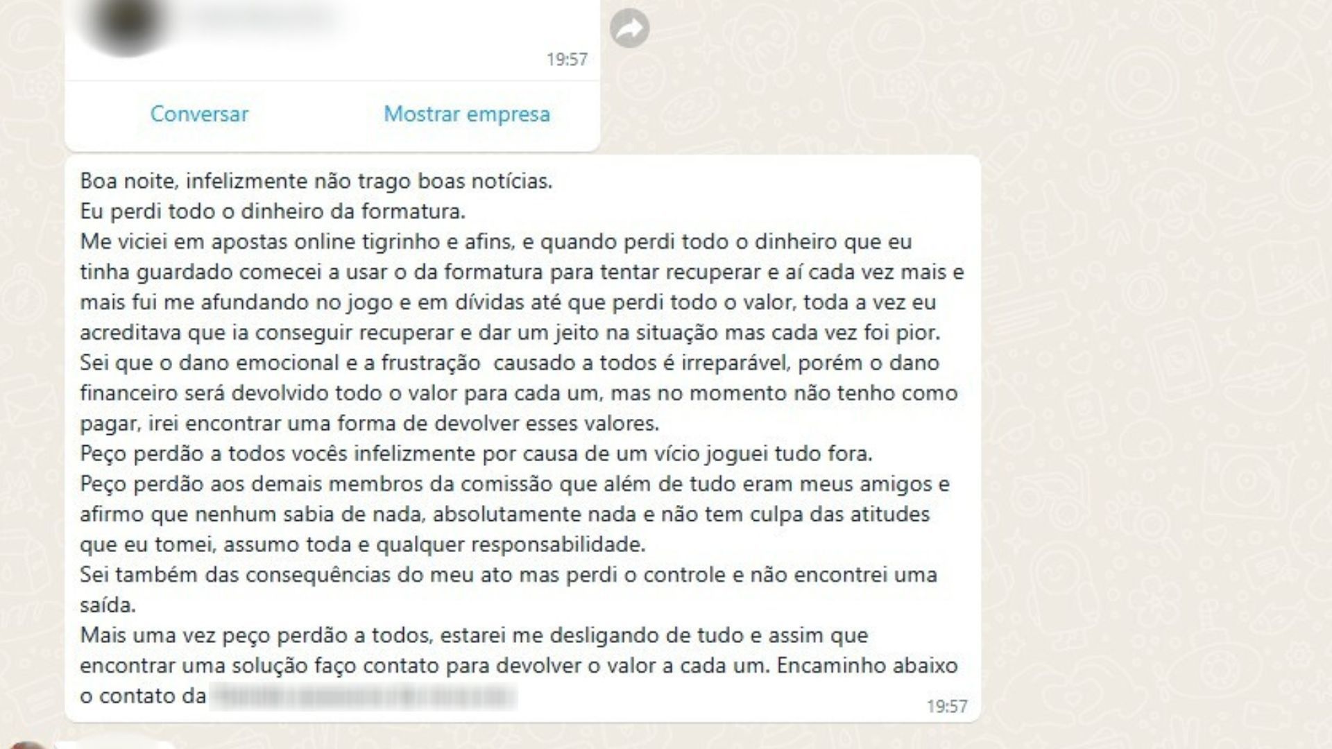 Mensagem em que a presidente da comissão de formatura avisa os demais estudantes sobre a perda do dinheiro com o jogo do tigrinho • Reprodução