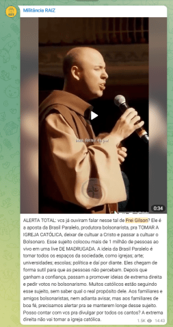Conteúdo sobre Frei Gilson no grupo Militância Raiz, que reúne influenciadores de esquerda no Telegram • Telegram/Reprodução