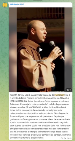 Conteúdo sobre Frei Gilson no grupo Militância Raiz, que reúne influenciadores de esquerda no Telegram • Telegram/Reprodução