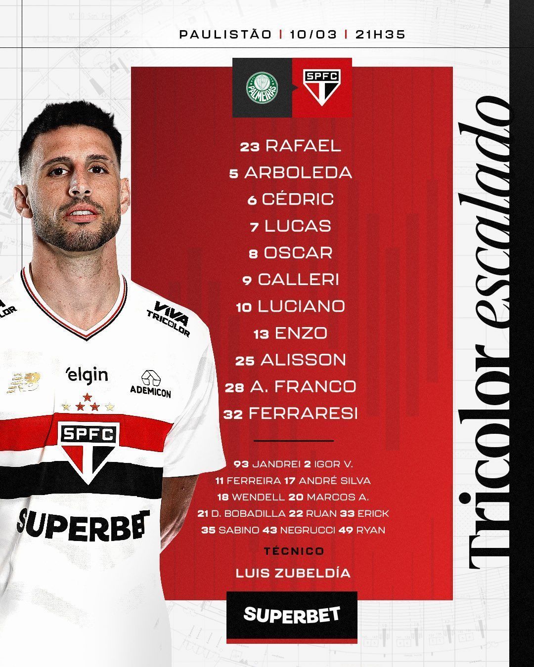 Escalação do São Paulo • Divulgação / São Paulo
