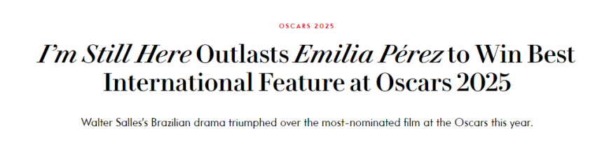 Vanity Fair falou sobre como "Ainda Estou Aqui" ofuscou "Emilia Pérez" • Reprodução