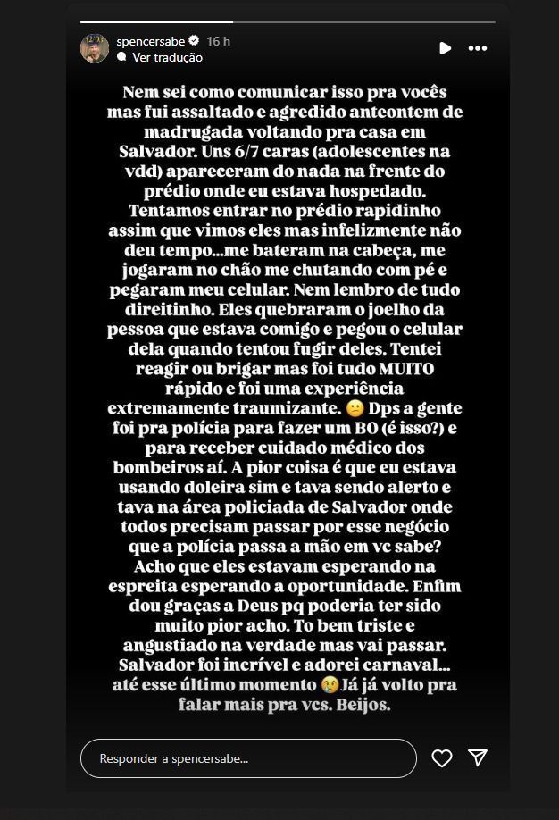 Relato feito pelo influenciador Daniel Spencer sobre assalto sofrido em Salvador • Reprodução/redes sociais