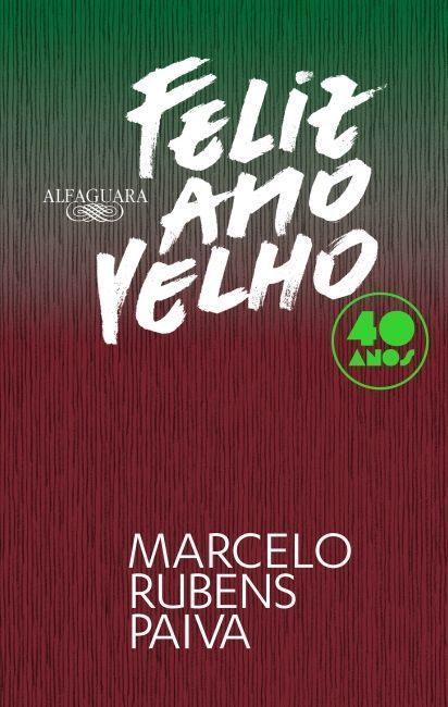 "Feliz ano velho", de Marcelo Rubens Paiva • Divulgação
