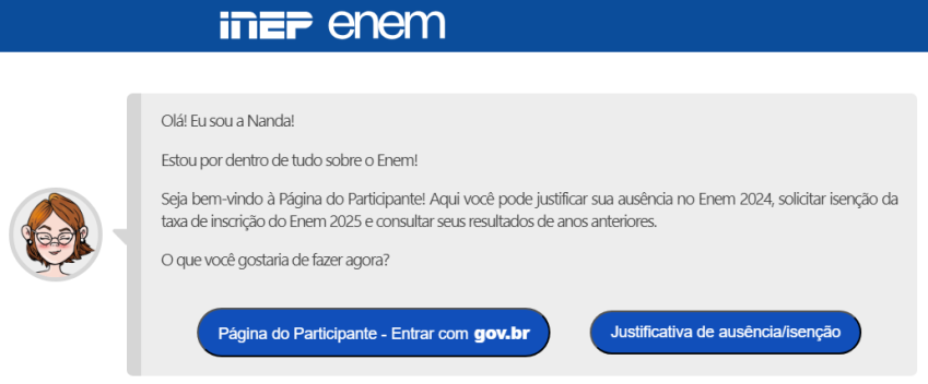 Pedido de isenção do Enem deve ser solicitado pela Página do Participante • Reprodução