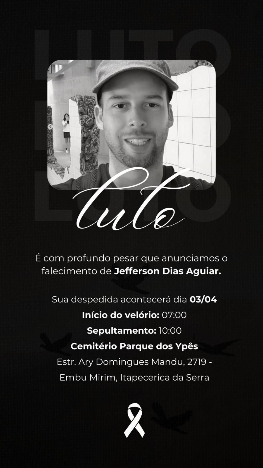 Nota de falecimento de Jefferson Dias Aguiar • Reprodução