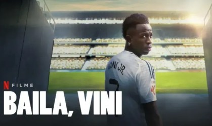 Pôster do documentário de Vinícius Júnior na Netflix