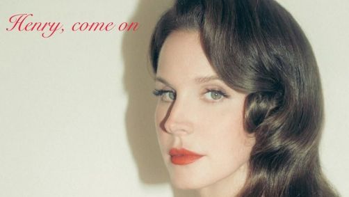Lana Del Rey lançou "Henry, come on" de surpresa nesta sexta-feira (12)