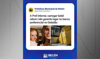 Imagem de destaque do post: Prefeitura de Belém diz que mães de bebê reborn não têm direito preferencial