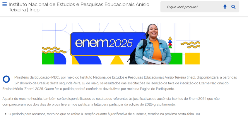 Inep informou em nota oficial que resultado da isenção seria publicado a partir das 17h desta segunda-feira (12) • Reprodução/Inep