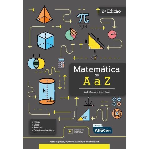 "Matemática de A a Z" conta com questões retiradas de concursos, vestibulares e Enem • Divulgação