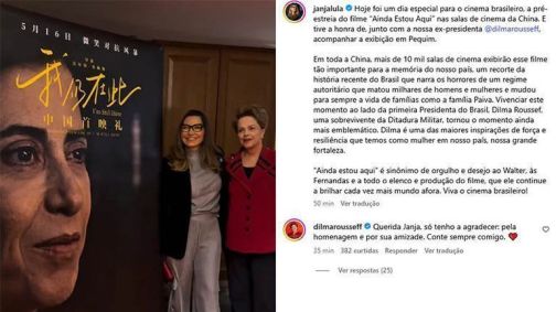 Com Janja e Dilma, ‘Ainda Estou Aqui’ é lançado na China e será exibido em 10 mil salas