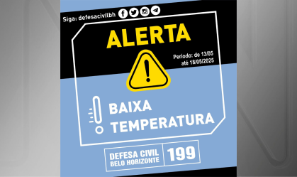 Defesa Civil emite alerta de baixas temperaturas para Belo Horizonte