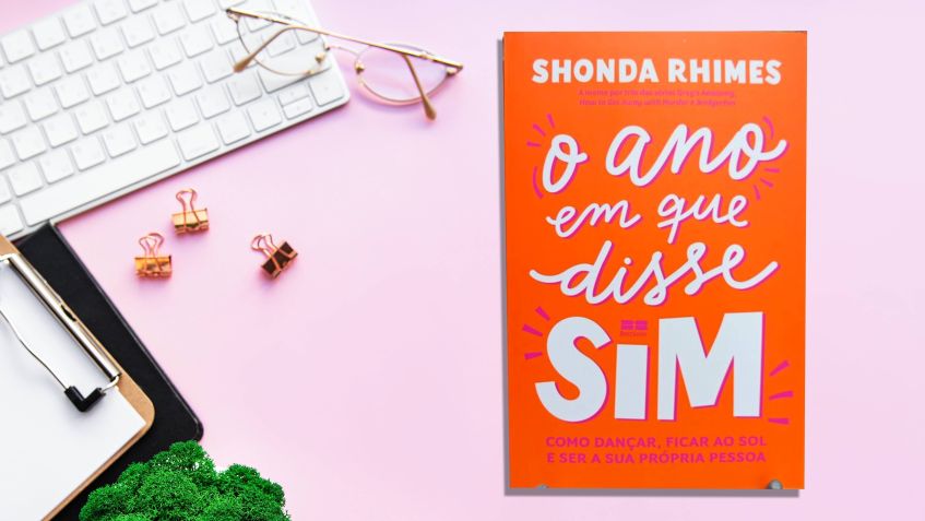 "O Ano em que Disse Sim", de Shonda Rhimes • Divulgação