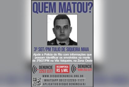 RJ: Disque Denúncia pede informações sobre morte de PM com tiro na cabeça
