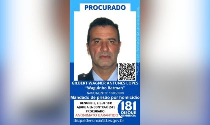 Foragido por assassinato ameaça autoridades e desafia PF no Espírito Santo