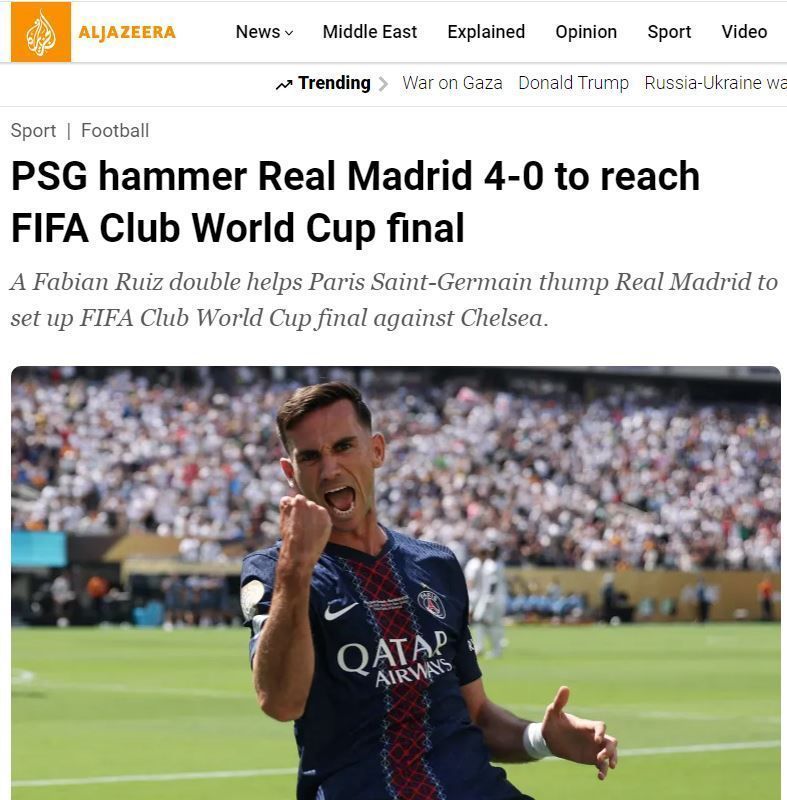 "PSG goleia o Real Madrid por 4 a 0 e avança para a final do Mundial de Clubes da FIFA", manchete da versão inglesa do Al Jazeera, do Oriente Médio, sobre o jogo • Reprodução/Al Jazeera