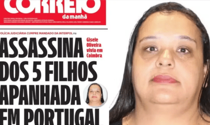 Brasileira suspeita de matar cinco filhos envenenados é presa em Portugal