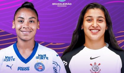 Bahia x Corinthians: onde assistir às quartas do Brasileirão Feminino