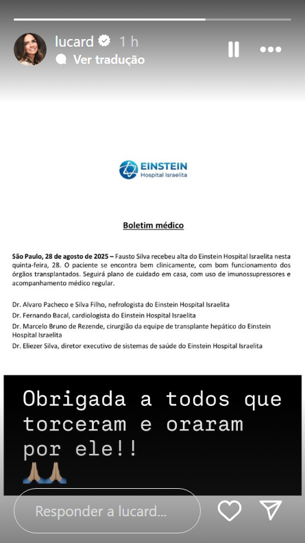 Luciana Cardoso compartilha boletim médico que informa alta de Faustão • Instagram/ Luciana Cardoso