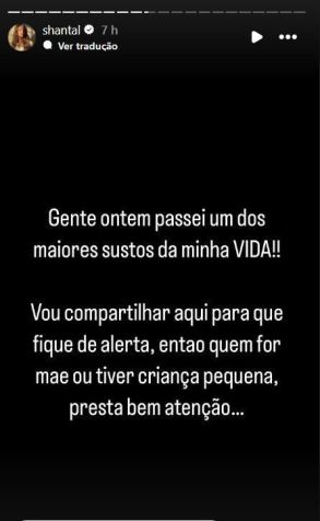 Shantal falou sobre o susto que levou durante a madrugada • Instagram/Shantal