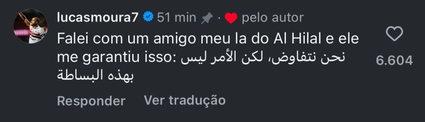 Comentário de Lucas Moura sobre negociação com Marcos Leonardo • Reprodução/Instagram