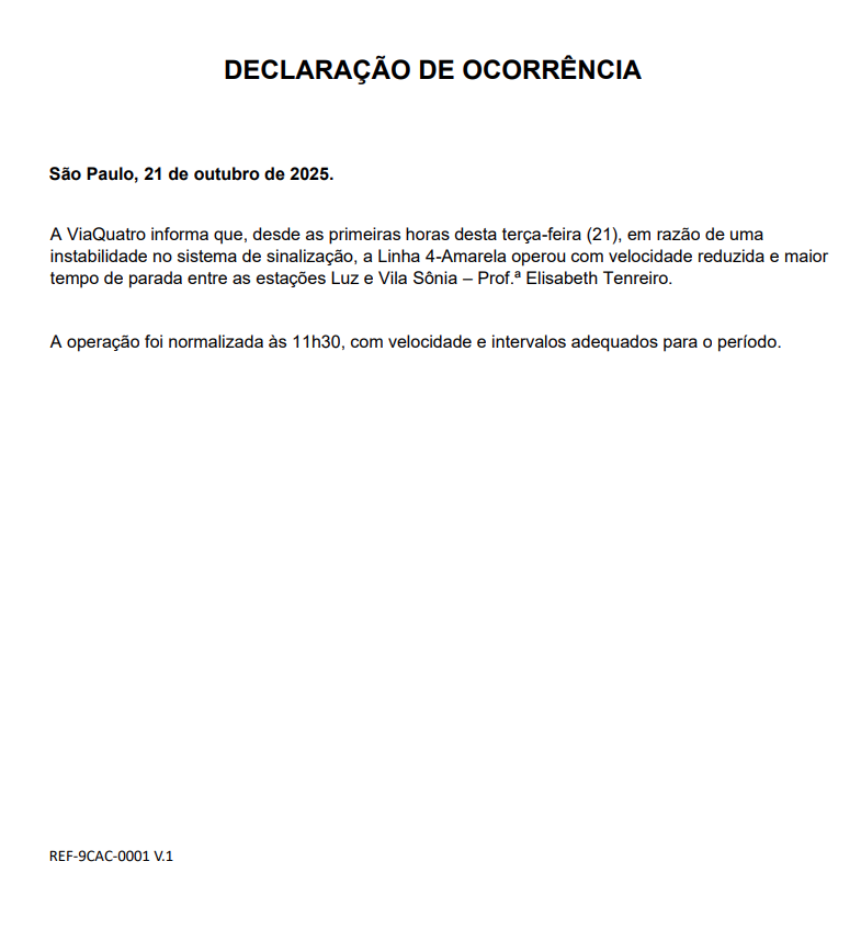 Exemplo da declaração emitida sobre a falha da Linha 4-Amarela • Reprodução/Via Quatro