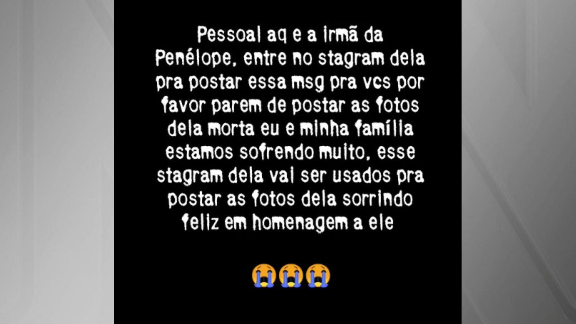 Irmã de Penélope lamentou a morte nas redes sociais • Reprodução