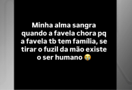 Em dia de megaoperação, Oruam diz que "sem fuzil na mão, existe ser humano"