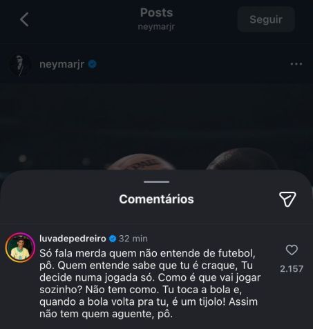 Luva de Pedreiro deixa comentário em defesa a Neymar • Reprodução/Instagram @neymarjr