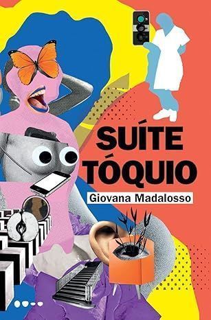 "Suíte Tóquio", de Giovana Madalosso • Divulgação
