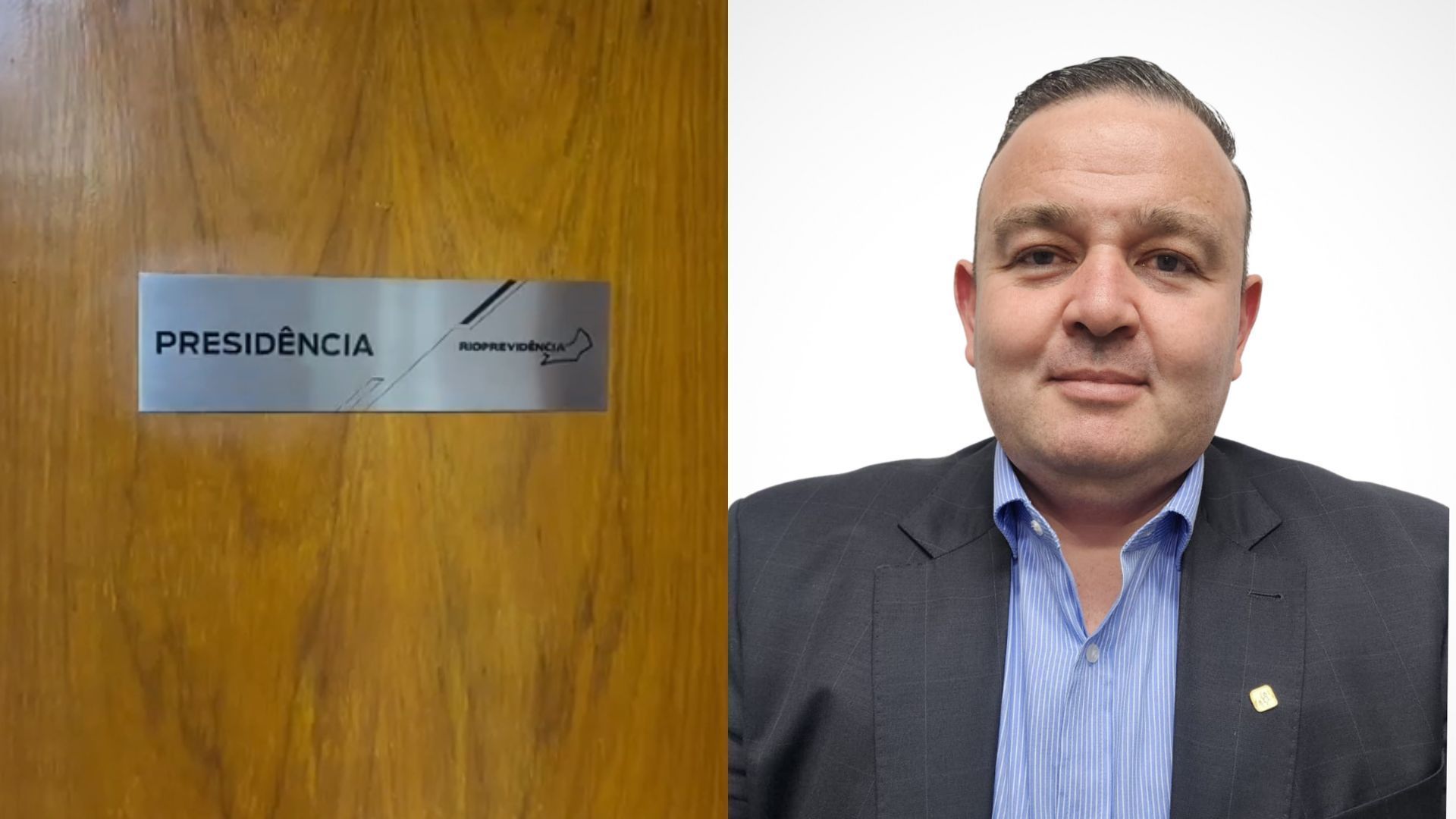 Placa sinalizando porta da presidência da Rioprevidência ao lado de foto do presidente Deivis Marcon Antunes
