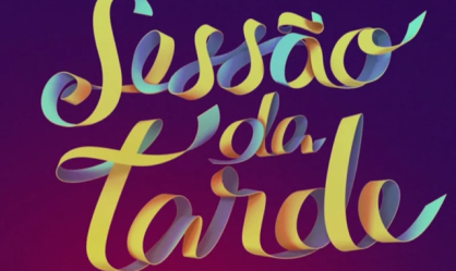 Globo tira "Sessão da Tarde" do ar; saiba o motivo