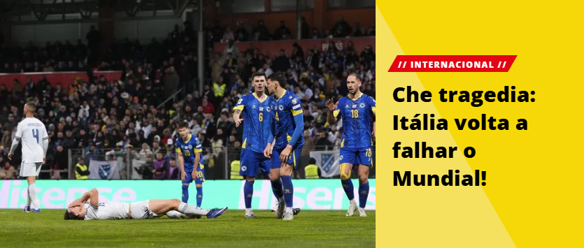 A Bola, de Portugal, chama de tragédia a não classificação da Itália • Reprodução/A Bola