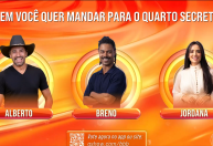 Enquete BBB 26: quem você quer mandar para o Quarto Secreto?