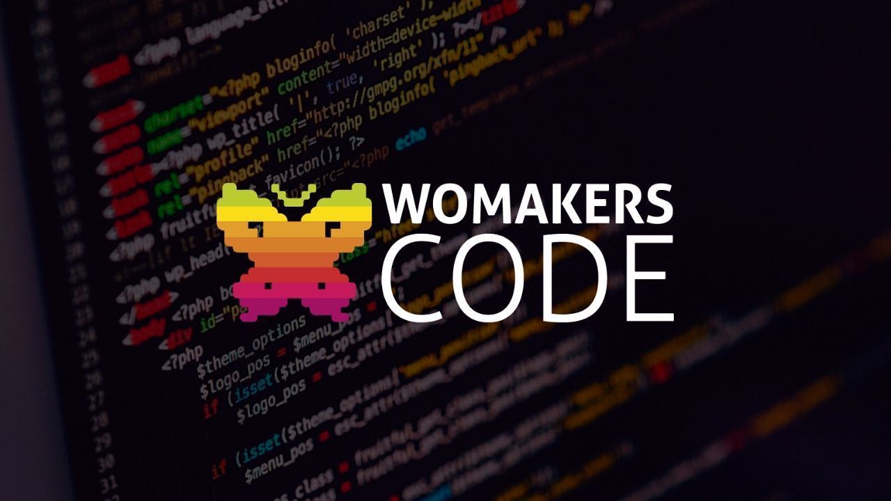 A WoMakersCode oferece diversos cursos gratuitos com certificado • WoMakersCode