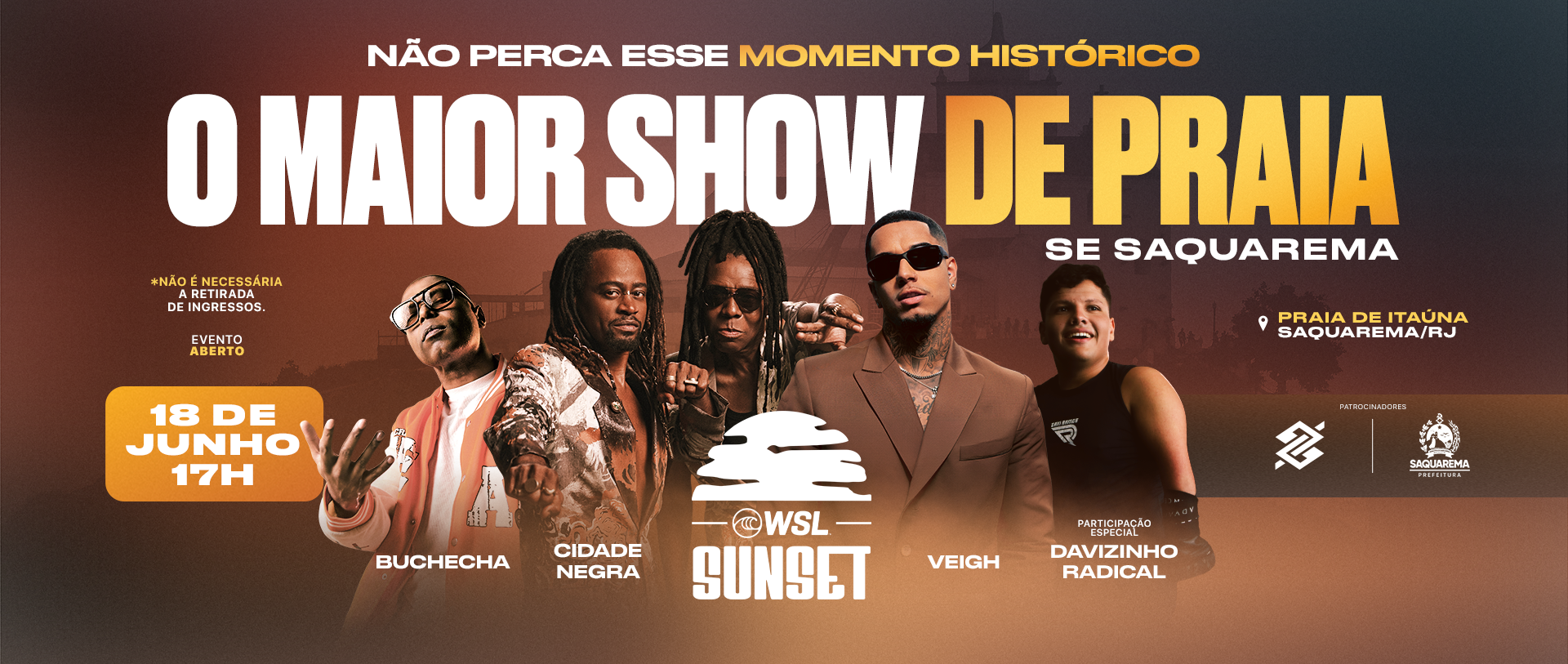 WSL Sunset reúne shows de Bucheca, Cidade Negra e Veigh • Divulgação/WSL