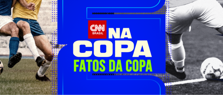 CNN estreia série "Fatos da Copa"
