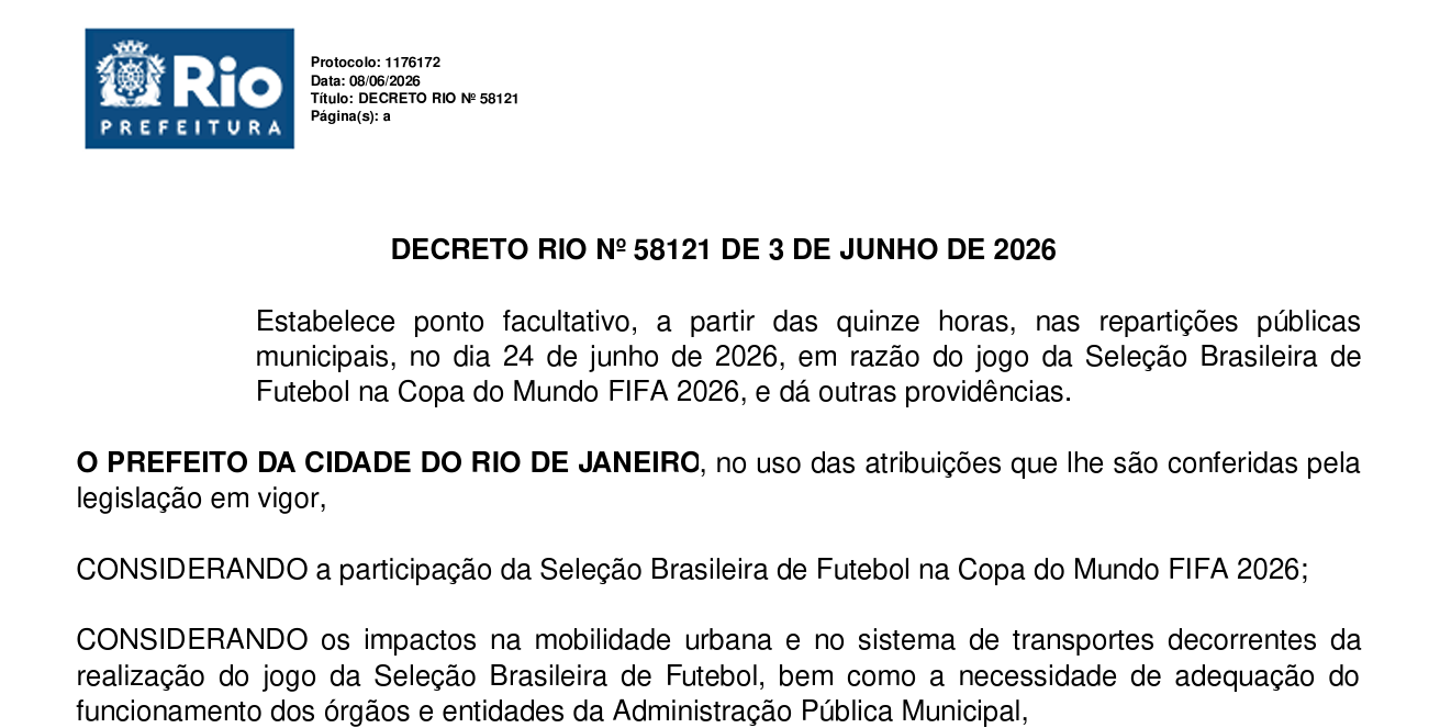 Decreto publicado pela Prefeitura do Rio estabelece ponto facultativo nas repartições municipais. • Prefeitura do Rio